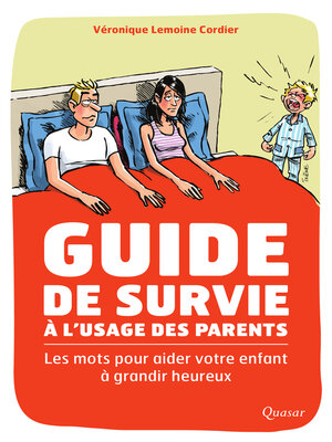 cover image of Guide de survie à l'usage des parents